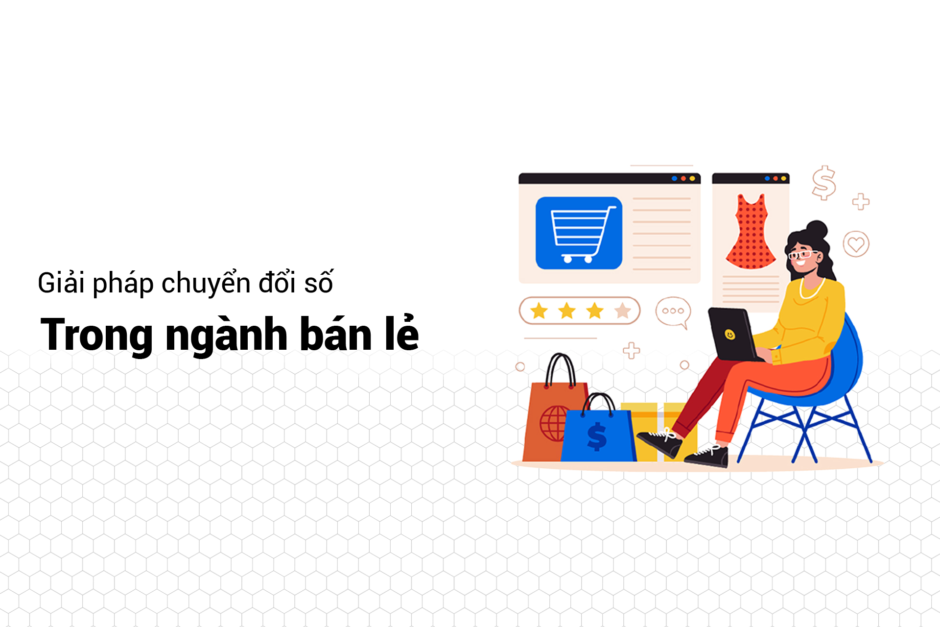 Chuyển đổi số trong ngành bán lẻ, retail và siêu thị