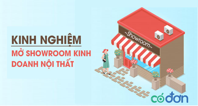 Kinh nghiệm mở showroom nội thất